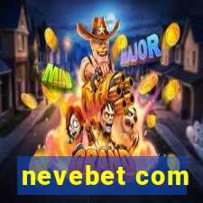 nevebet com